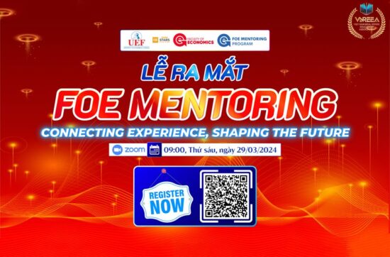 Trường ĐH Kinh tế - Tài chính TP.HCM ra mắt chương trình FoE Mentoring: "Connecting experience, shaping the future"