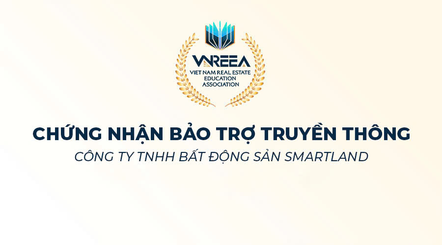 VNREEA trao chứng nhận Bảo trợ tuyền thông cho SMARTLAND