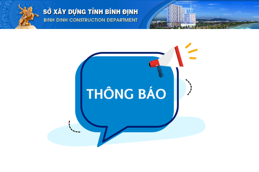 Thông báo về việc Thu hút nguồn nhân lực chất lượng cao về làm việc tại Sở Xây dựng tỉnh Bình Định đến năm 2025.